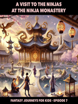 cover image of Fantasy Journeys for Kids, Episode 7